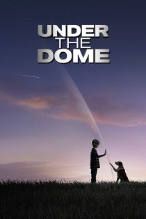 دانلود سریال Under the Dome