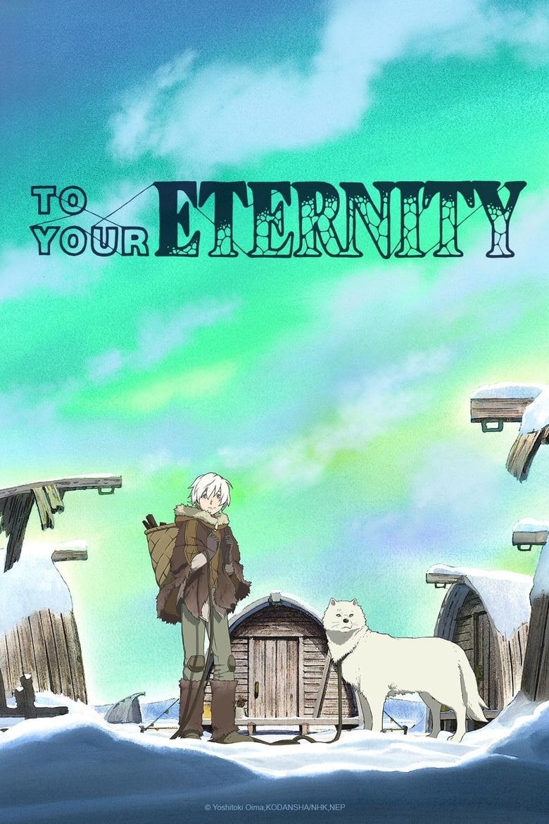 دانلود سریال To Your Eternity
