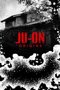 دانلود سریال Ju-on: Origins