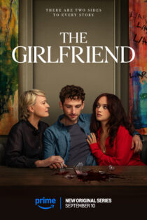 دانلود سریال The Girlfriend بدون سانسور