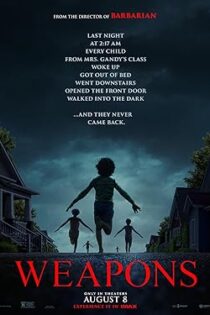 دانلود فیلم Weapons 2025