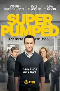 دانلود سریال Super Pumped بدون سانسور