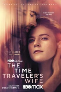 دانلود سریال The Time Traveler’s Wife بدون سانسور