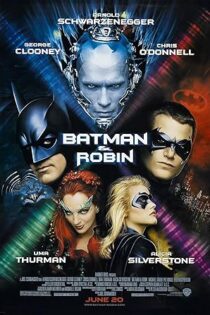 دانلود فیلم Batman & Robin 1997 بدون سانسور