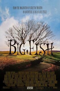 دانلود فیلم Big Fish 2003 بدون سانسور