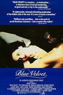 دانلود فیلم Blue Velvet 1986 بدون سانسور