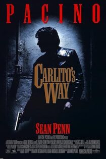دانلود فیلم Carlito’s Way 1993 بدون سانسور