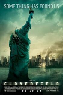 دانلود فیلم Cloverfield 2008 بدون سانسور