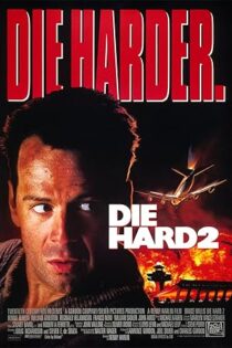 دانلود فیلم Die Hard 2 1990 بدون سانسور