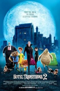 دانلود فیلم Hotel Transylvania 2 2015 بدون سانسور