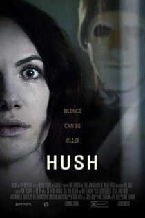 دانلود فیلم Hush 2016 بدون سانسور