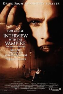 دانلود فیلم Interview with the Vampire 1994 بدون سانسور