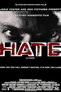 دانلود فیلم La haine 1995 بدون سانسور دانلود فیلم La haine 1995 بدون سانسور