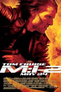 دانلود فیلم Mission: Impossible II 2000 بدون سانسور