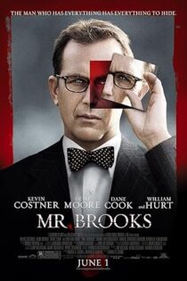 دانلود فیلم Mr. Brooks 2007 بدون سانسور دانلود فیلم Mr. Brooks 2007 بدون سانسور
