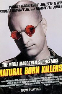 دانلود فیلم Natural Born Killers 1994 بدون سانسور