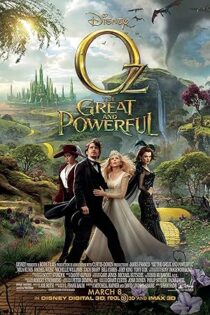 دانلود فیلم Oz the Great and Powerful 2013 بدون سانسور