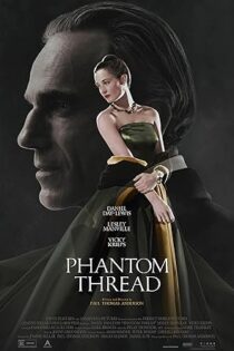 دانلود فیلم Phantom Thread 2017 بدون سانسور دانلود فیلم Phantom Thread 2017 بدون سانسور