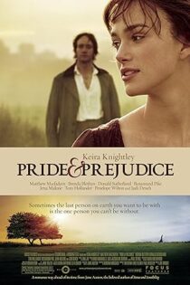 دانلود فیلم Pride & Prejudice 2005 بدون سانسور