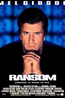 دانلود فیلم Ransom 1996 بدون سانسور