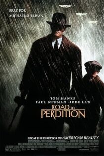 دانلود فیلم Road to Perdition 2002 بدون سانسور دانلود فیلم Road to Perdition 2002 بدون سانسور