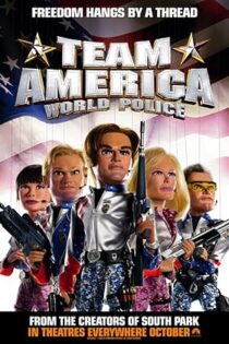 دانلود فیلم Team America: World Police 2004 بدون سانسور