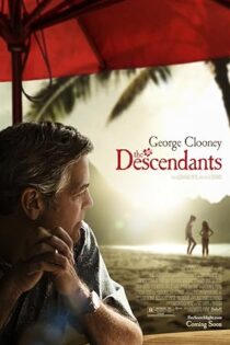 دانلود فیلم The Descendants 2011 بدون سانسور دانلود فیلم The Descendants 2011 بدون سانسور