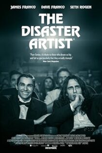 دانلود فیلم The Disaster Artist 2017 بدون سانسور