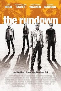 دانلود فیلم The Rundown 2003 بدون سانسور