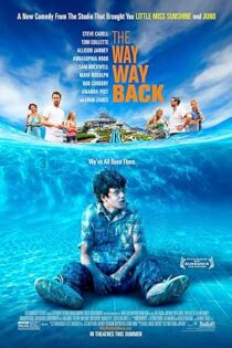 دانلود فیلم The Way Way Back 2013 بدون سانسور دانلود فیلم The Way Way Back 2013 بدون سانسور