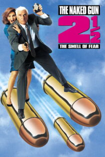 دانلود فیلم The Naked Gun 2½: The Smell of Fear 1991 بدون سانسور