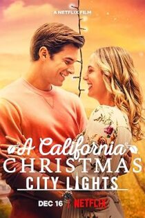 دانلود فیلم A California Christmas: City Lights 2021