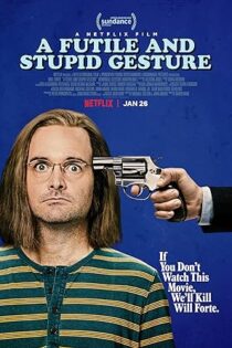دانلود فیلم A Futile and Stupid Gesture 2018