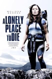 دانلود فیلم A Lonely Place to Die 2011 دانلود فیلم A Lonely Place to Die 2011