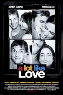 دانلود فیلم A Lot Like Love 2005