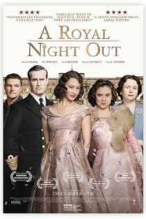 دانلود فیلم A Royal Night Out 2015