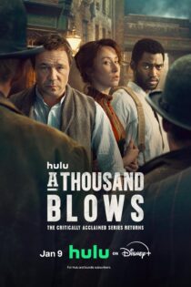 دانلود سریال A Thousand Blows دانلود سریال A Thousand Blows