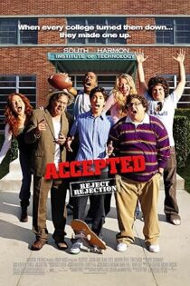 دانلود فیلم Accepted 2006 بدون سانسور