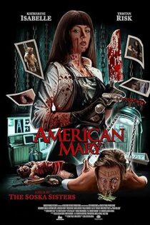 دانلود فیلم American Mary 2012