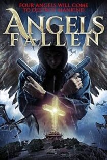دانلود فیلم Angels Fallen 2020