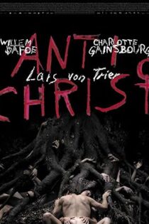 دانلود فیلم Antichrist 2009 بدون سانسور