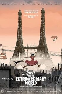 دانلود فیلم April and the Extraordinary World 2015