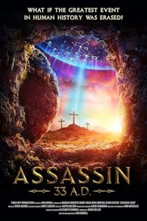 دانلود فیلم Assassin 33 A.D. 2020