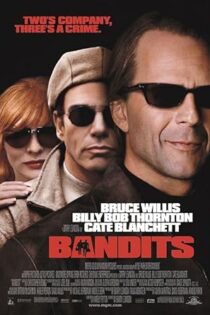 دانلود فیلم Bandits 2001