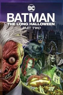 دانلود فیلم Batman: The Long Halloween, Part Two 2021 دانلود فیلم Batman: The Long Halloween, Part Two 2021