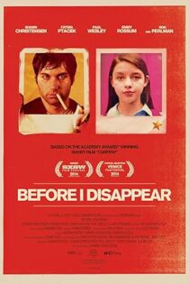 دانلود فیلم Before I Disappear 2014