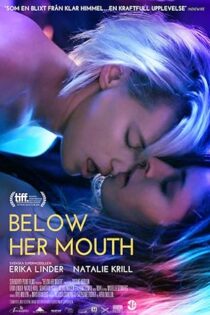 دانلود فیلم Below Her Mouth 2016