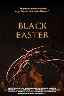 دانلود فیلم Black Easter 2021