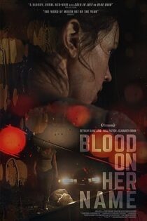 دانلود فیلم Blood on Her Name 2019