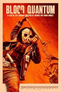 دانلود فیلم Blood Quantum 2019